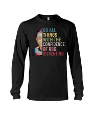 Do All Things With The Confidence Of RBG Long Sleeve Tee tile