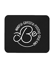 Be Mindful Grateful Mousepad tile