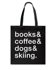 Books Coffee Dogs Skiing Tote Bag tile