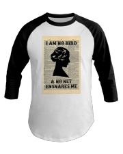 I Am No Bird And No Net Ensnares Me Dictionary Baseball Tee tile