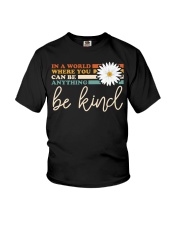In A World Where You Can Be Anything Be Kind Daisy Youth T-Shirt tile