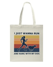 I Just Wanna Run And Hang With My Dog Tote Bag tile