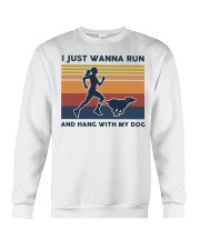 I Just Wanna Run And Hang With My Dog Crewneck Sweatshirt tile