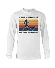 I Just Wanna Run And Hang With My Dog Long Sleeve Tee tile