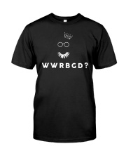 RBG WWRBGD Classic T-Shirt front