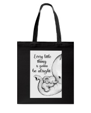 Elephant Mother And Baby - Be Alright Tote Bag thumbnail
