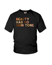 Beauty Has No Skin Tone Youth T-Shirt thumbnail