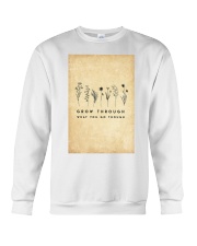 Grow Through What You Go Through Crewneck Sweatshirt tile