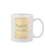 Grow Through What You Go Through Mug tile