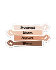 Empowered Women Empower Women Sticker tile