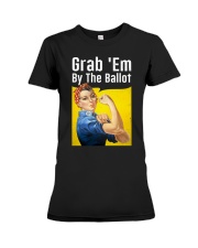 Grab 'Em By The Ballot Premium Fit Ladies Tee tile