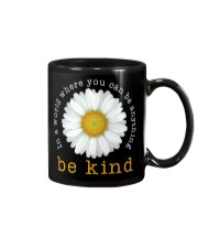 In A World Where You Can Be Anything Be Kind Daisy Mug tile