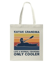 Kayak Grandma - Like A Normal Grandma Only Cooler Tote Bag tile