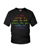 It Takes Courage To Grow Up Youth T-Shirt tile