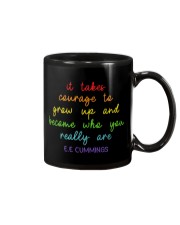 It Takes Courage To Grow Up Mug tile