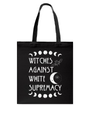 Witches Againsts White Supremacy Tote Bag tile