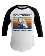 Never Underestimate An Old Feminist Baseball Tee tile