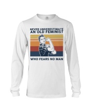 Never Underestimate An Old Feminist Long Sleeve Tee tile