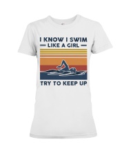 I Know I Swim Like A Girl - Swimming Retro Premium Fit Ladies Tee tile