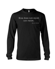 Nice Does Not Equal Not Racist Long Sleeve Tee tile