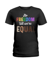 No Freedom 'Till We Equal Ladies T-Shirt thumbnail