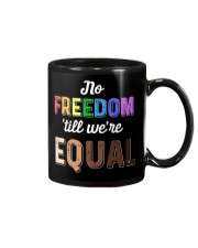 No Freedom 'Till We Equal Mug thumbnail