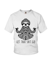 Yoga Sloth Let That Shit Go Youth T-Shirt tile