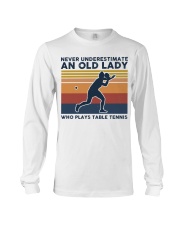 Never Underestimate An Old Lady - Table Tennis Long Sleeve Tee tile