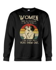 Women Belong All Politicans Into The World Crewneck Sweatshirt tile