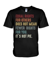 Equal rights for others does not mean fewer rights V-Neck T-Shirt tile