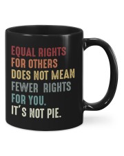Equal rights for others does not mean fewer rights Mugs tile