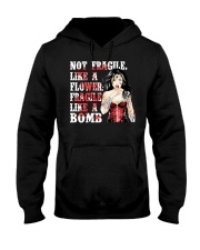 WW Not Fragile Like A Flower Fragile Like A Bomb Hooded Sweatshirt tile