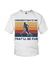 Underestimate Me That'll Be Fun - Hockey Youth T-Shirt tile