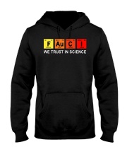 Fauci We Trust In Science Hooded Sweatshirt tile