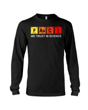 Fauci We Trust In Science Long Sleeve Tee tile