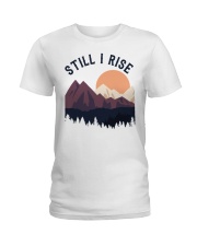 Still I Rise Mountain Ladies T-Shirt tile