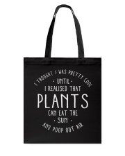 Plants can eat the sun Tote Bag tile