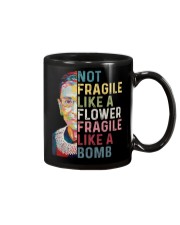 RBG Not Fragile Like A Flower Fragile Like A Bomb Mug tile