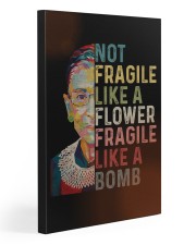 RBG Not Fragile Like A Flower Fragile Like A Bomb Gallery Wrapped Canvas Prints tile