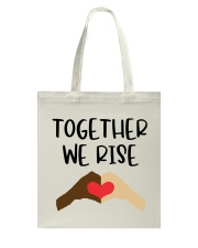 Together We Rise Tote Bag tile