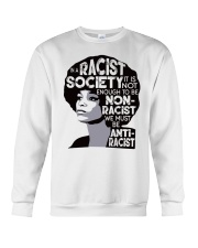 In A Racist Society Crewneck Sweatshirt tile