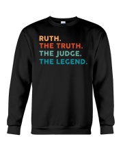 Ruth The Truth The Judge The Legend RBG Crewneck Sweatshirt tile