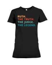 Ruth The Truth The Judge The Legend RBG Premium Fit Ladies Tee tile