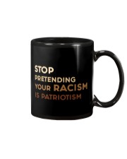 Stop Pretending Your Racism Is Patriotism Mug tile
