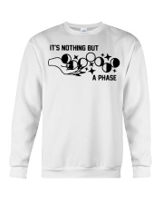 It's Nothing But A Phase Crewneck Sweatshirt tile
