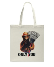 Only You Tote Bag tile