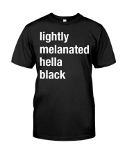 lightly melanated hella black Premium Fit Mens Tee tile