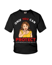 Only you can protect - Feminist Gift Youth T-Shirt tile