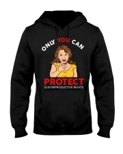 Only you can protect - Feminist Gift Hooded Sweatshirt tile