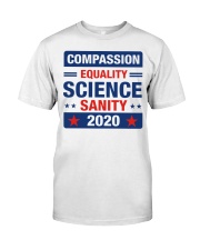 Compassion Equality Science Sanity 2020 Premium Fit Mens Tee tile